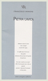 Francesco Iannone - Pietra lavica - Nino Aragno Editore, 2016