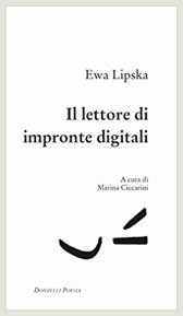 Ewa Lipska - Il lettore di impronte digitali