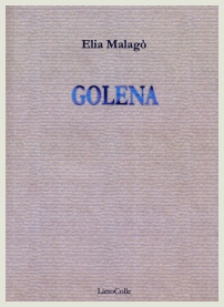 Elia Malagò - Golena - Lietocolle 2014