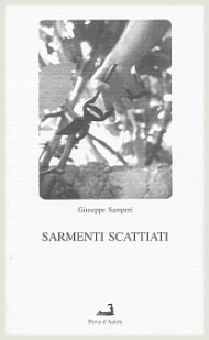 Giuseppe Samperi - Sarmenti scattiati